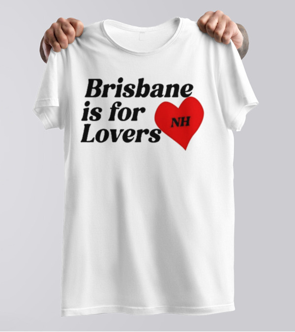 Niall Horan Brisbane Is For Lovers NH Heart T-Shirt