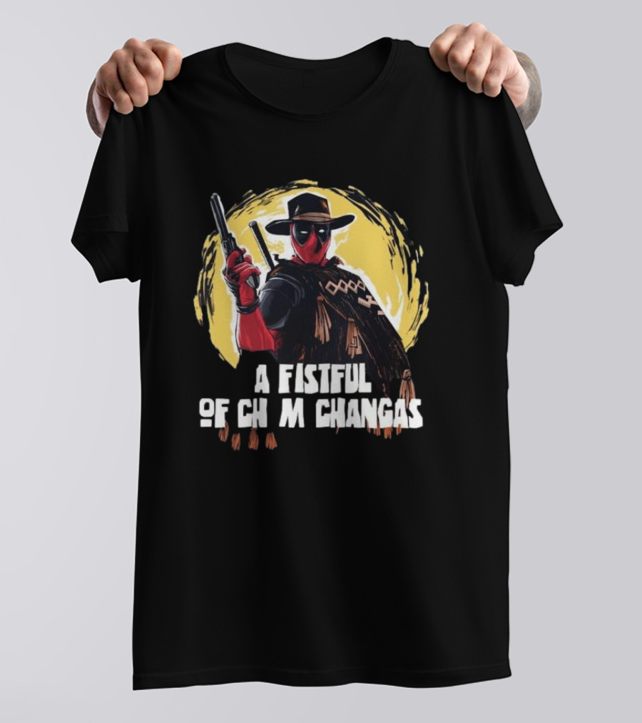 Deadpool Western: A Fistful Of Chimichangas T-Shirt