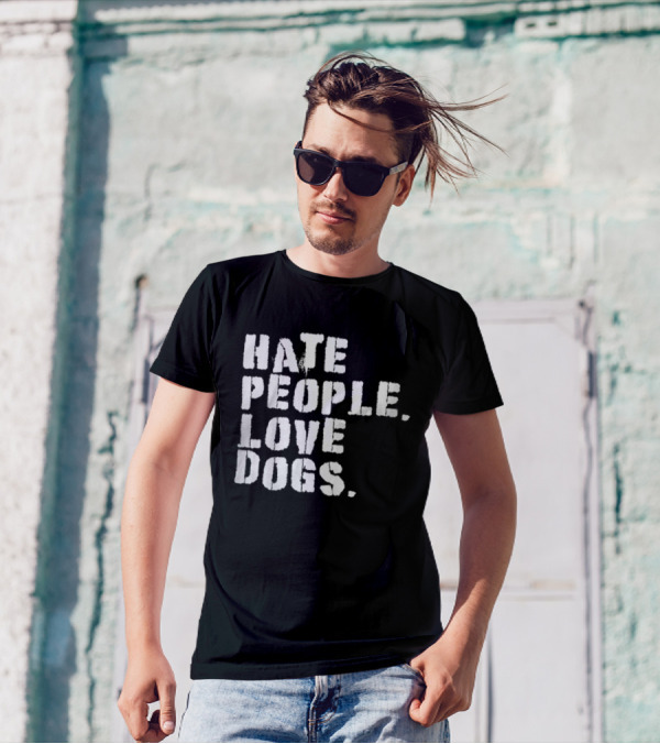 HATE PEOPLE LOVE DOGS Funny Dog Owners T-Shirt