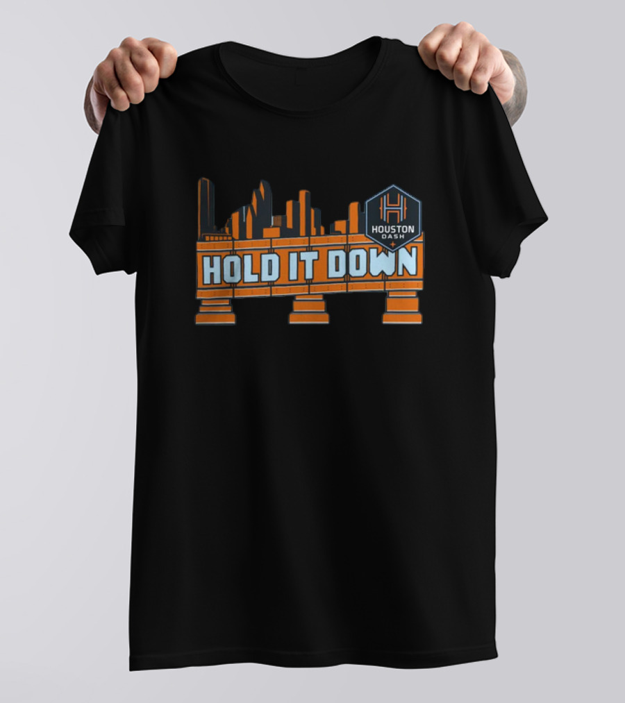 Hold It Down Houston Dash Skyline T-Shirt