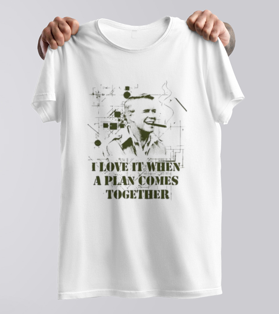 I Love It When A Plan Comes Together Man Smoking Cigar Iconic T-Shirt