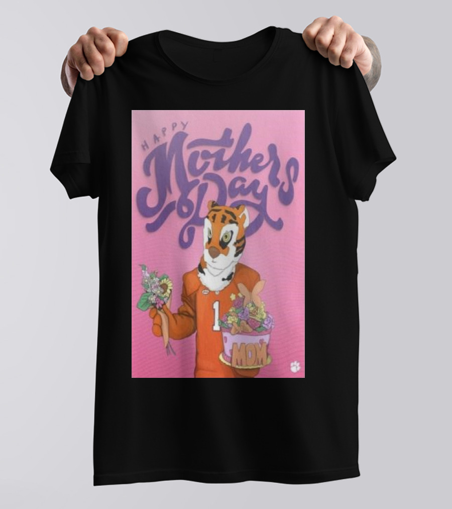Clemson Tigers Mother's Day Celebration With Bouquet And Mom Cake T-Shirt