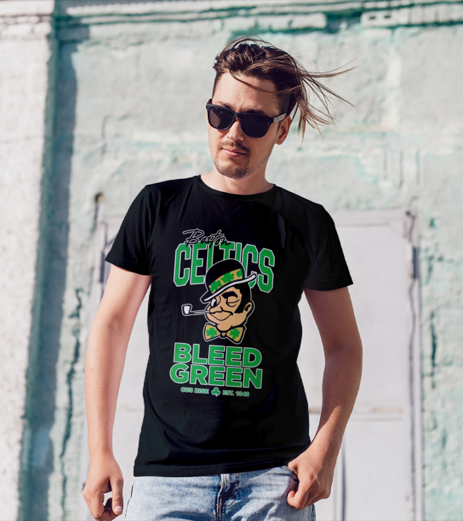 Boston Celtics Gus Rise Bleed Green Basketball Est 1946 T-Shirt
