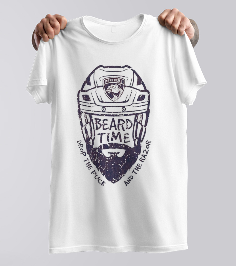 Beard Time Florida Panthers Drop The Puck And The Razor T-Shirt