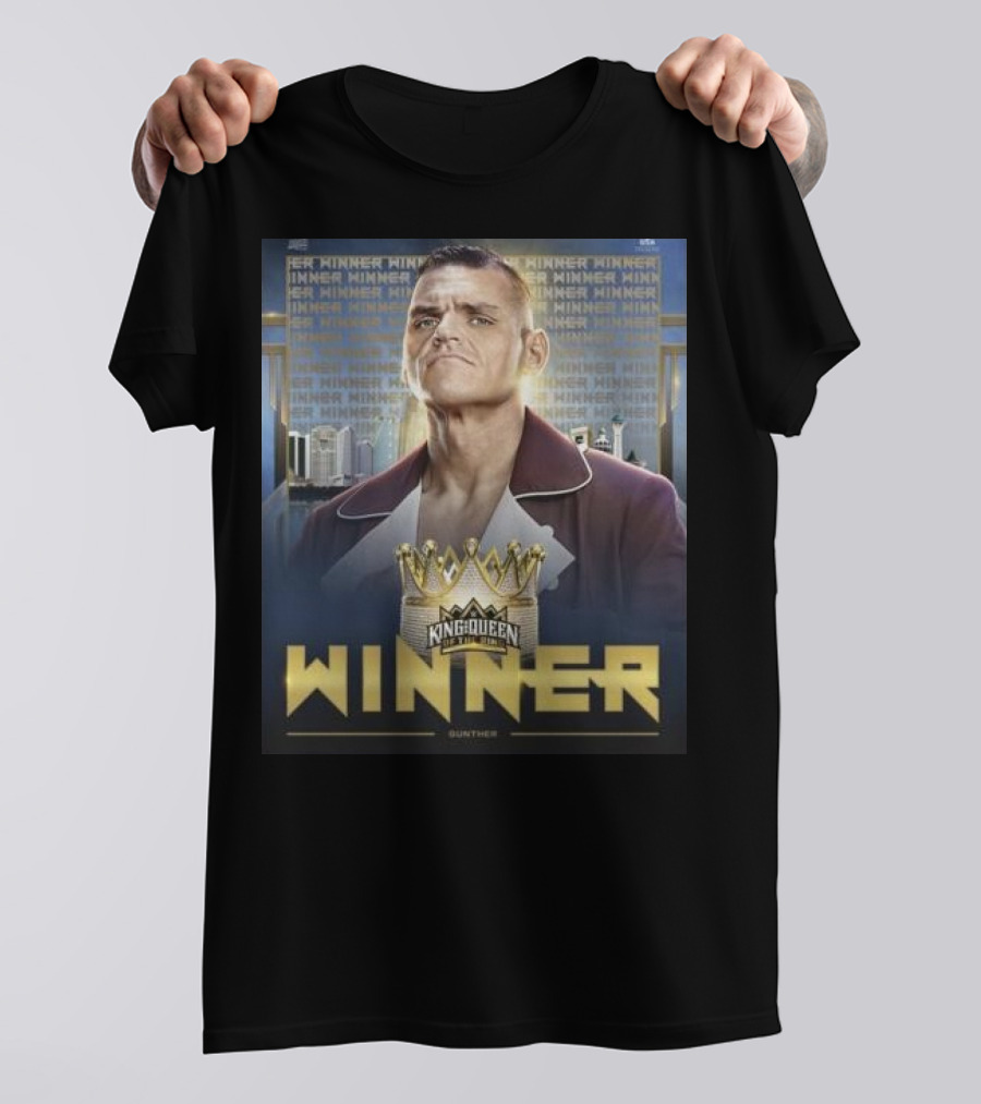 Gunther WWE King And Queen Of The Ring Winner Crown Champion T-Shirt