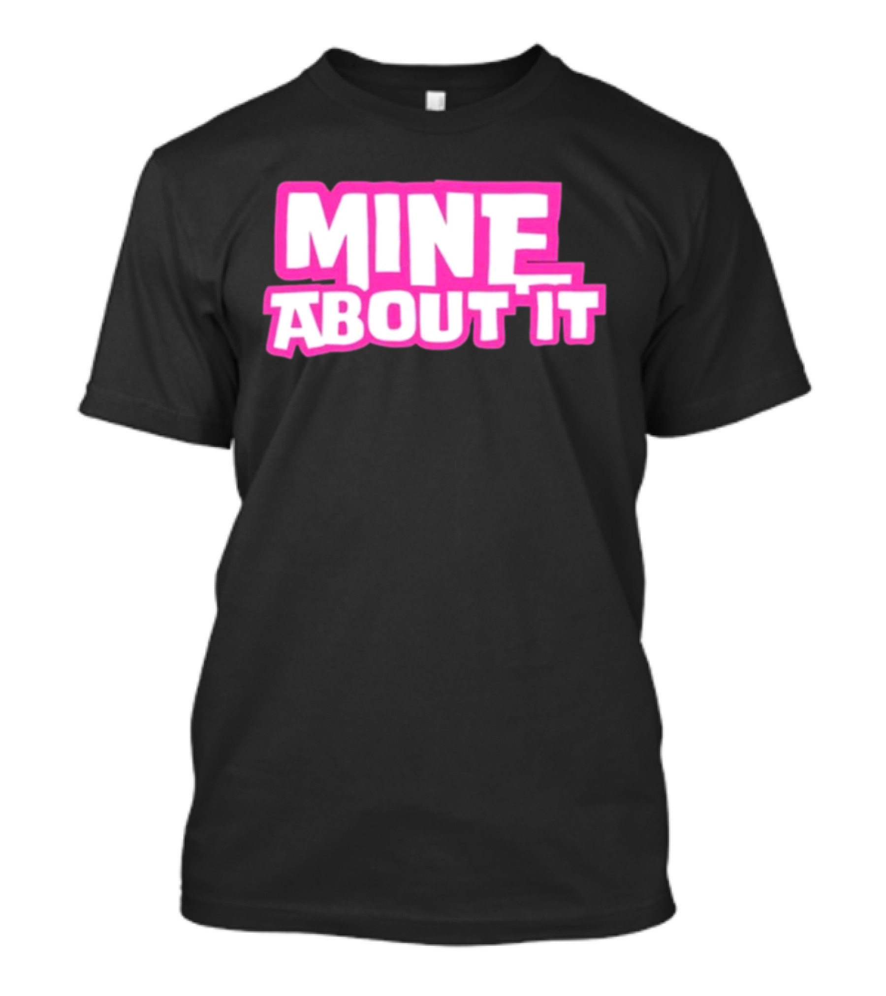 Mine About It Gorilla Pool Kurt Wuckert Jr Alex Moon T-Shirt