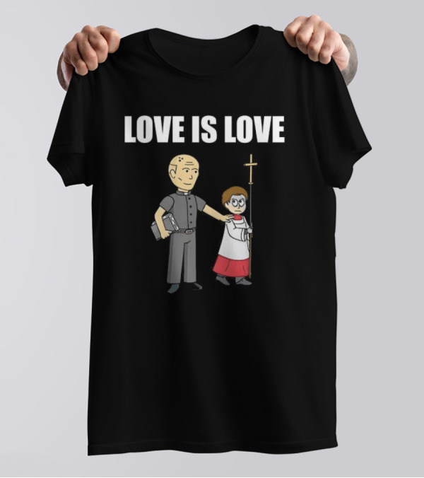 Love Is Love Priest With Cartoon Clergyman And Child Holding Cross T-Shirt