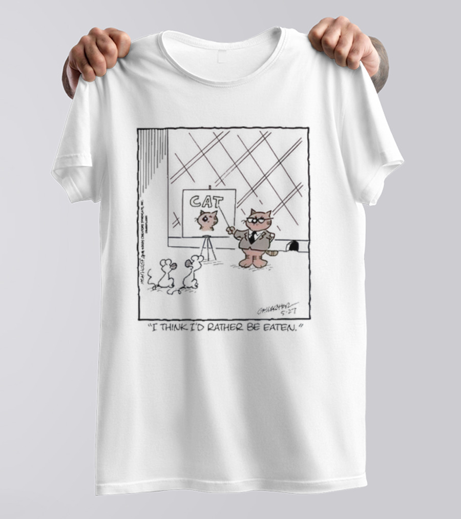 Heathcliff Comics Cat Explaining Drawing I Think I'd Rather Be Eaten T-Shirt