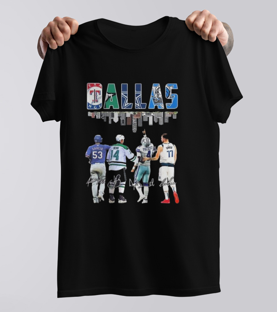 Texas Rangers Garcia Dallas Stars Benn Dallas Cowboys Prescott Dallas Mavericks Doncic Signatures Skyline T-Shirt
