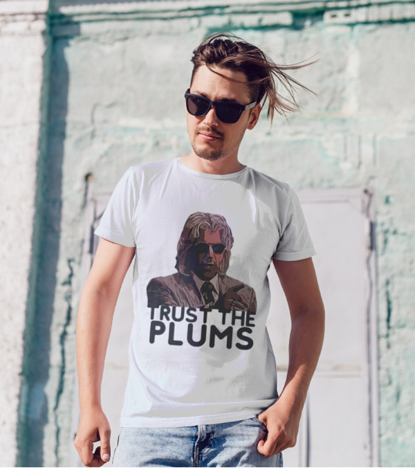 Trust The Plums Mysterious Figure With Sunglasses And Suit T-Shirt