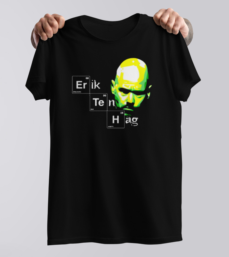Erik Ten Hag Breaking Bad Habits T-Shirt