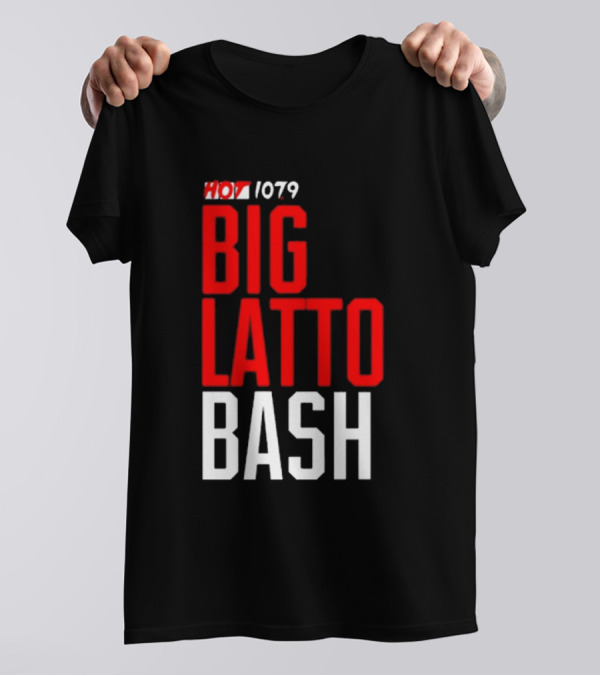 Hot 1079 Big Latto Bash Event Promotion T-Shirt