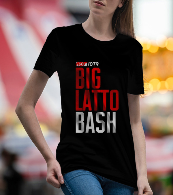 Hot 1079 Big Latto Bash Event Promotion T-Shirt