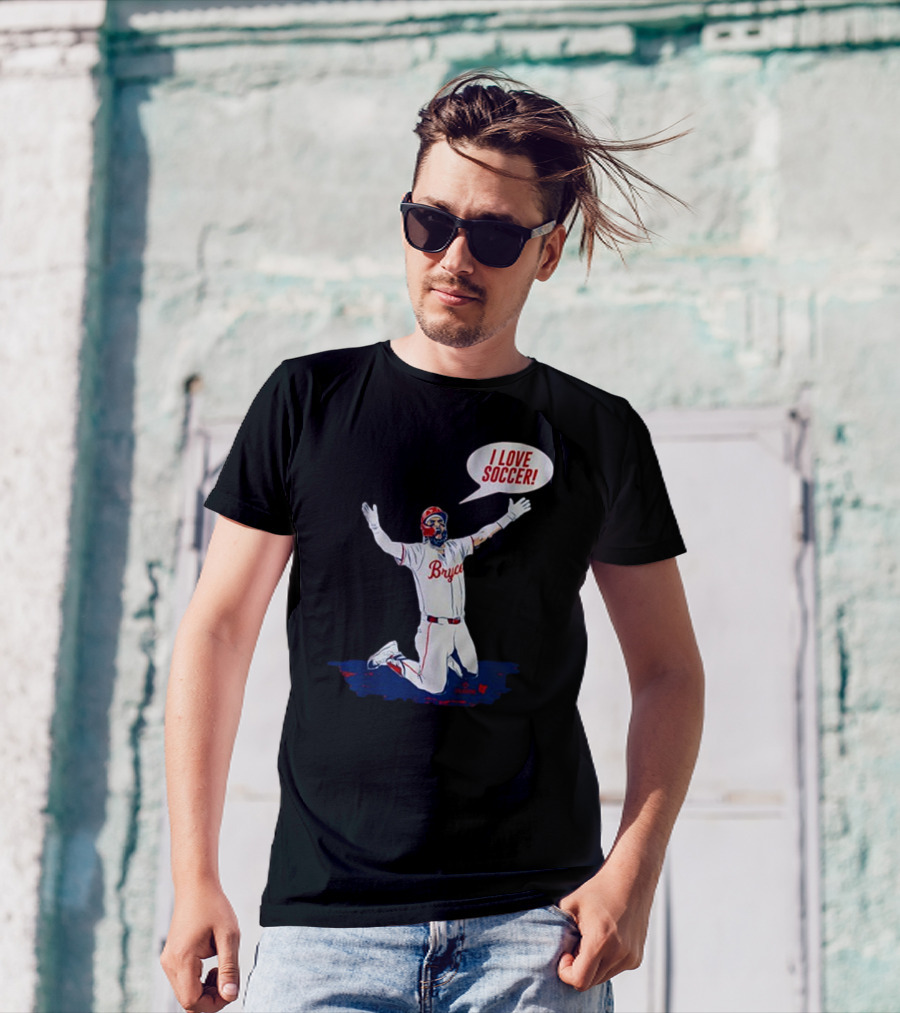 Bryce Harper I Love Soccer Celebration Player Kneeling On Ground T-Shirt