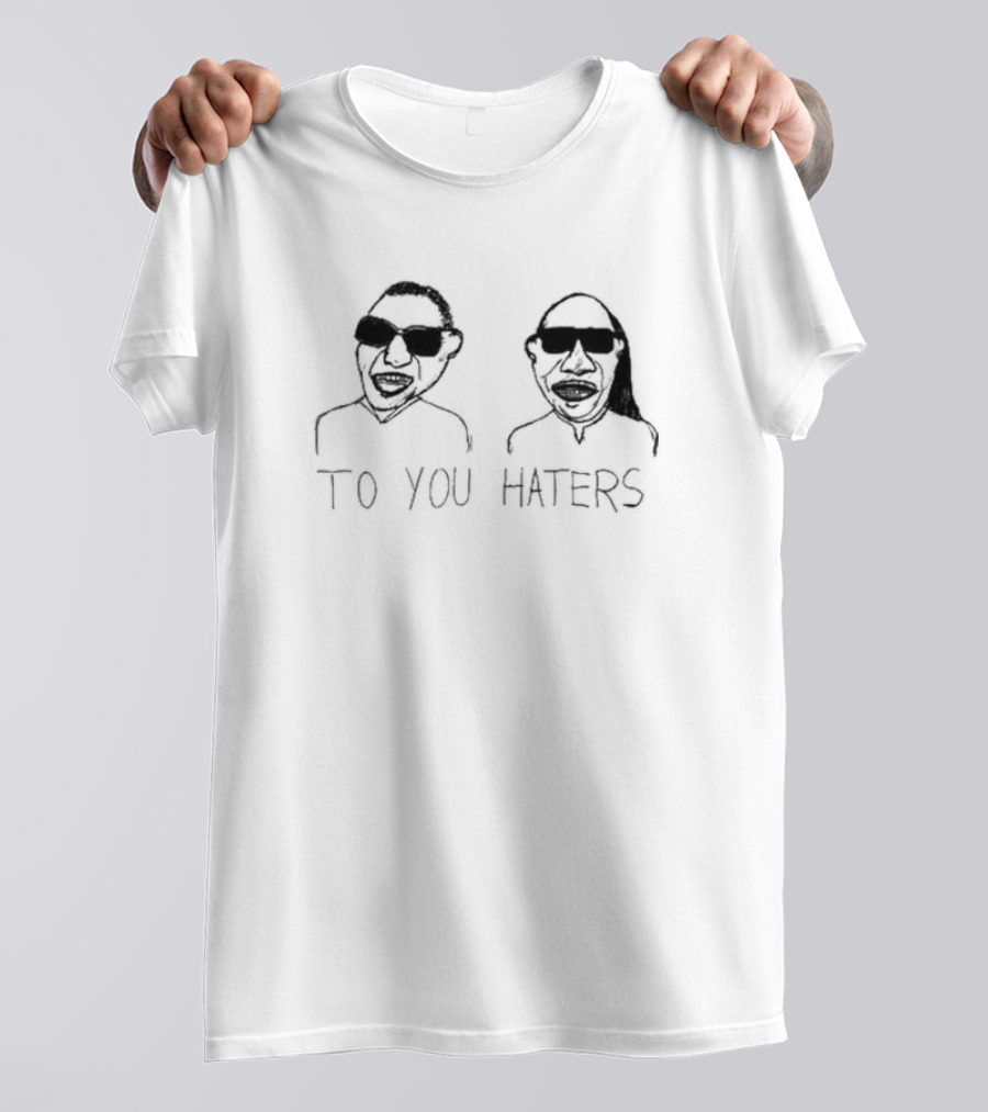 To You Haters Dave Portnoy Wearing Sunglasses T-Shirt