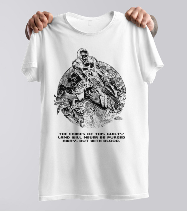 John Brown X Doom The Crimes Of This Guilty Land Will Never Be Purged Away But With Blood Comic T-Shirt
