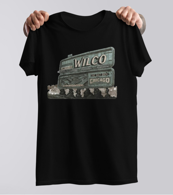 Wilco The Salt Shed Chicago June 14-15 Billboard T-Shirt