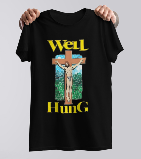 Well Hung Jesus Cross T-Shirt