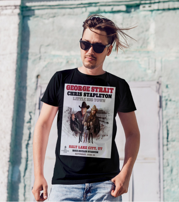 George Strait Chris Stapleton Little Big Town Salt Lake City UT Rice-Eccles Stadium Saturday June 29 T-Shirt