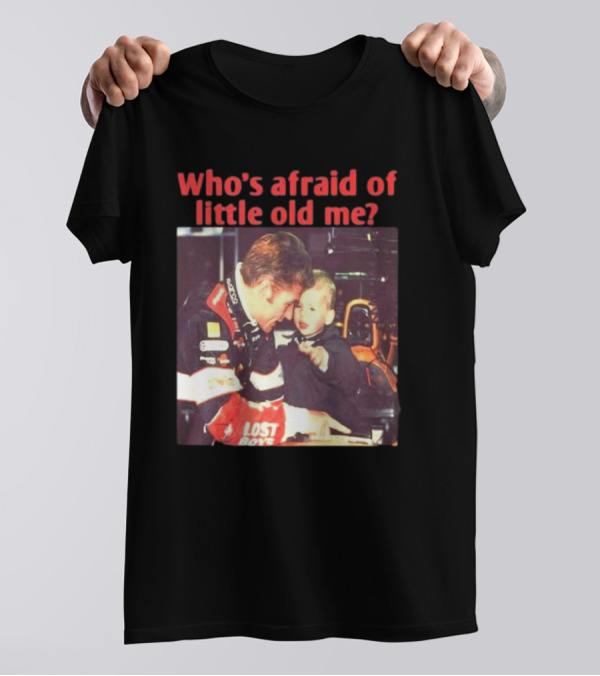 Lost Boys Racing Moment Who's Afraid Of Little Old Me? T-Shirt