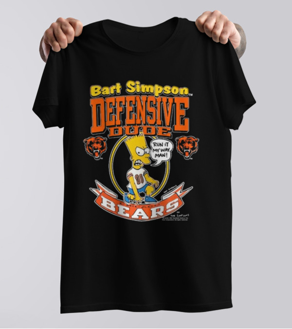 Bart Simpson Defensive Dude Bears Run It My Way Man T-Shirt