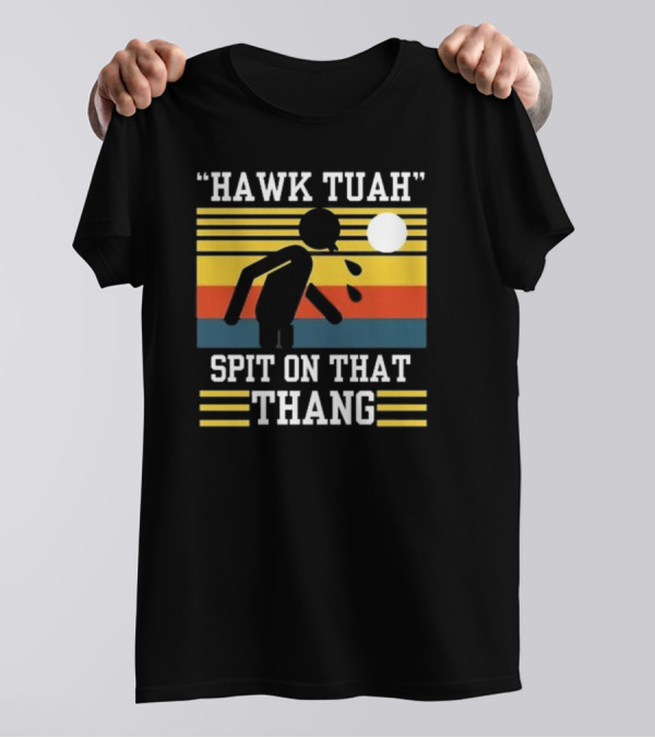 HAWK TUAH SPIT ON THAT THANG VINTAGE RETRO STRIPES T-Shirt