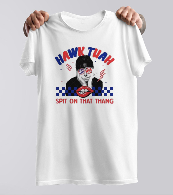 Hawk Tuah Spit On That Thang Lip Checkered Sunglasses T-Shirt