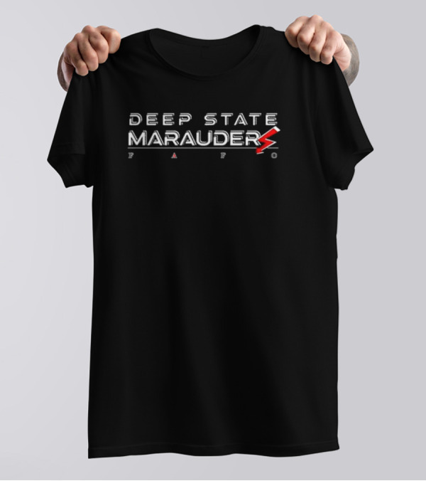 Deep State Marauder FAFO Lightning Bolt T-Shirt