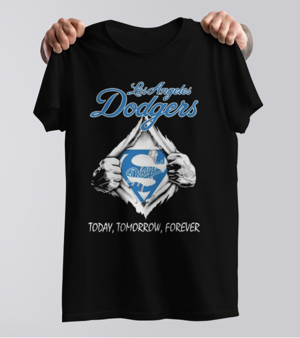 Los Angeles Dodgers Superhero Baseball Logo Today Tomorrow Forever T-Shirt