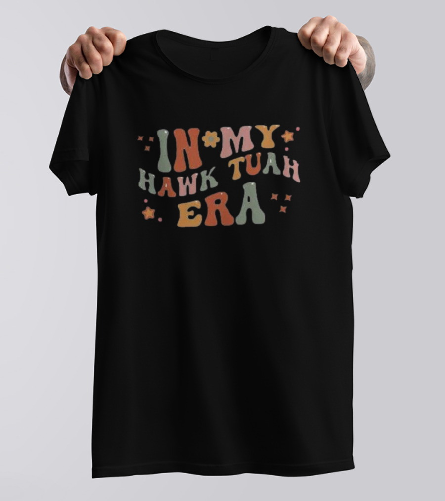 In My Hawk Tuah Era Retro Starburst Elements T-Shirt
