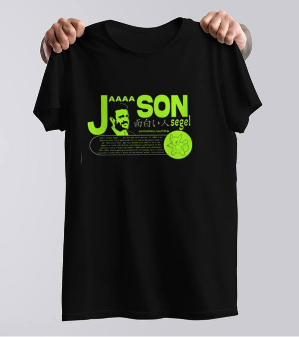 Jaaaason Segel Santamonica California T-Shirt