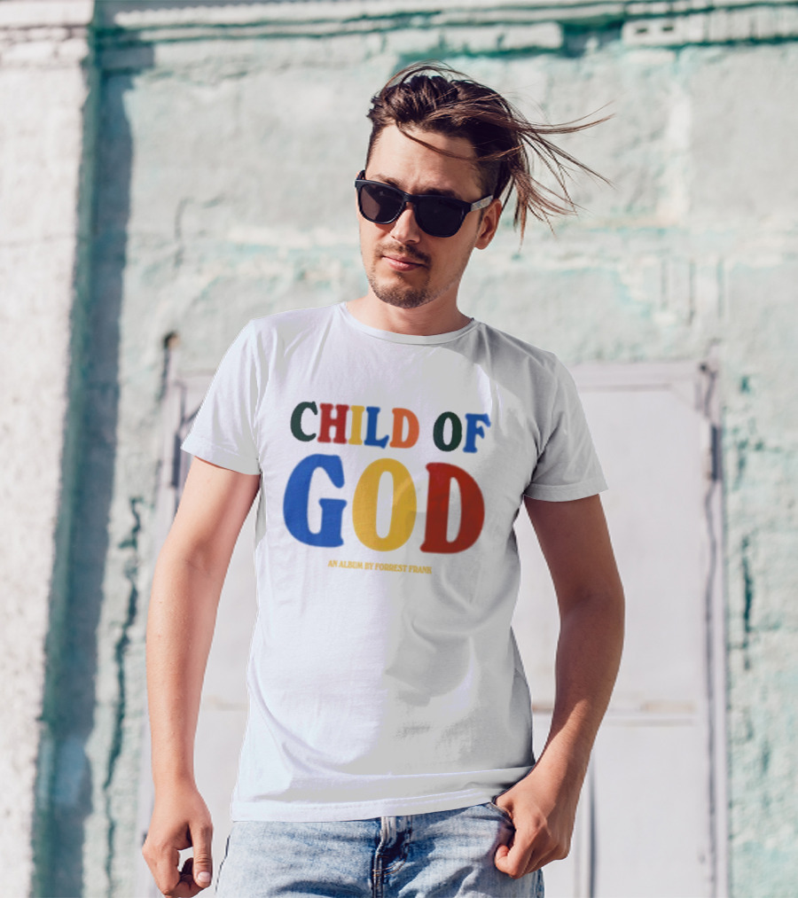Child Of God An Album By Forrest Frank T-Shirt