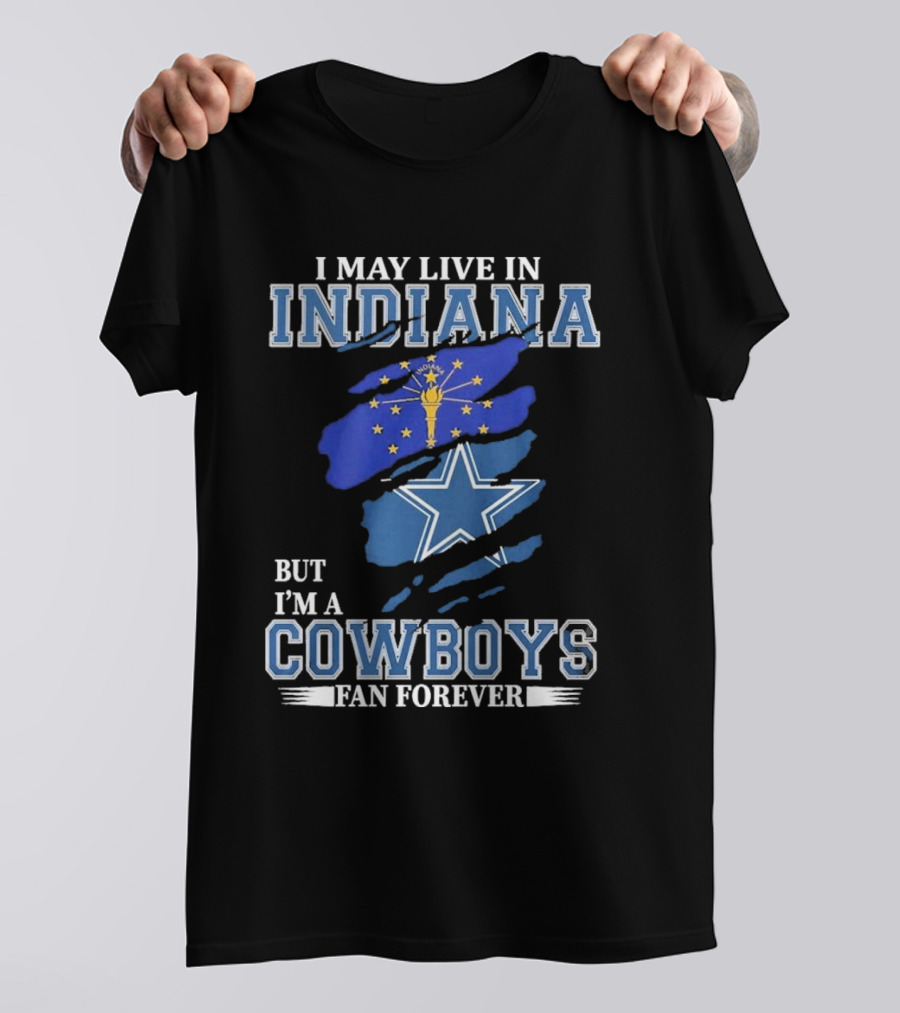 Indiana Local Proud Dallas Cowboys Fan Forever NFL Supporter T-Shirt