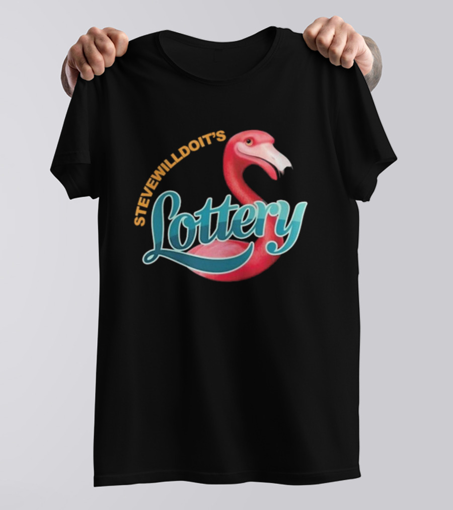 Stevewilldoit’s Lottery Flamingo T-Shirt
