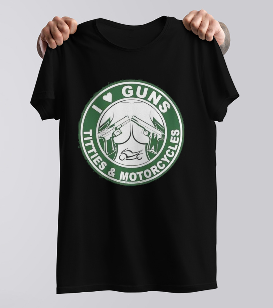I Love Guns Titties Motorcycles Logo Circle T-Shirt