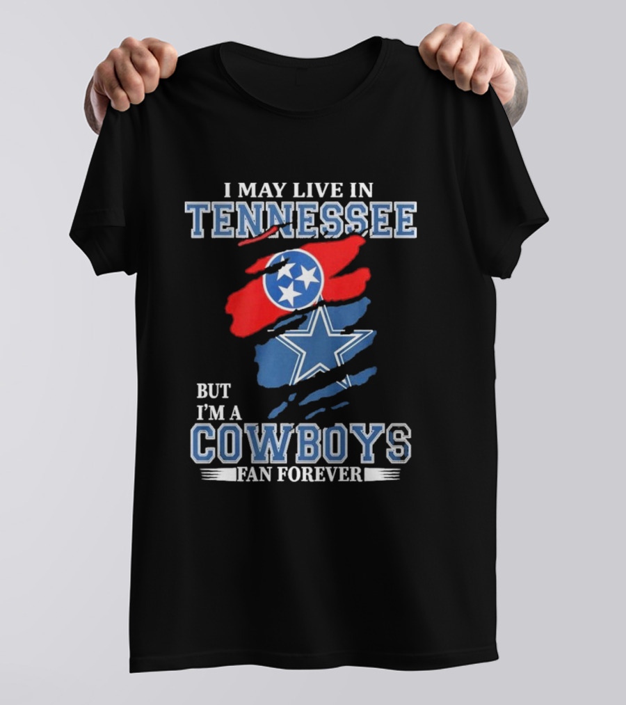 Tennessee Resident Dallas Cowboys Fan Forever NFL Loyalty T-Shirt