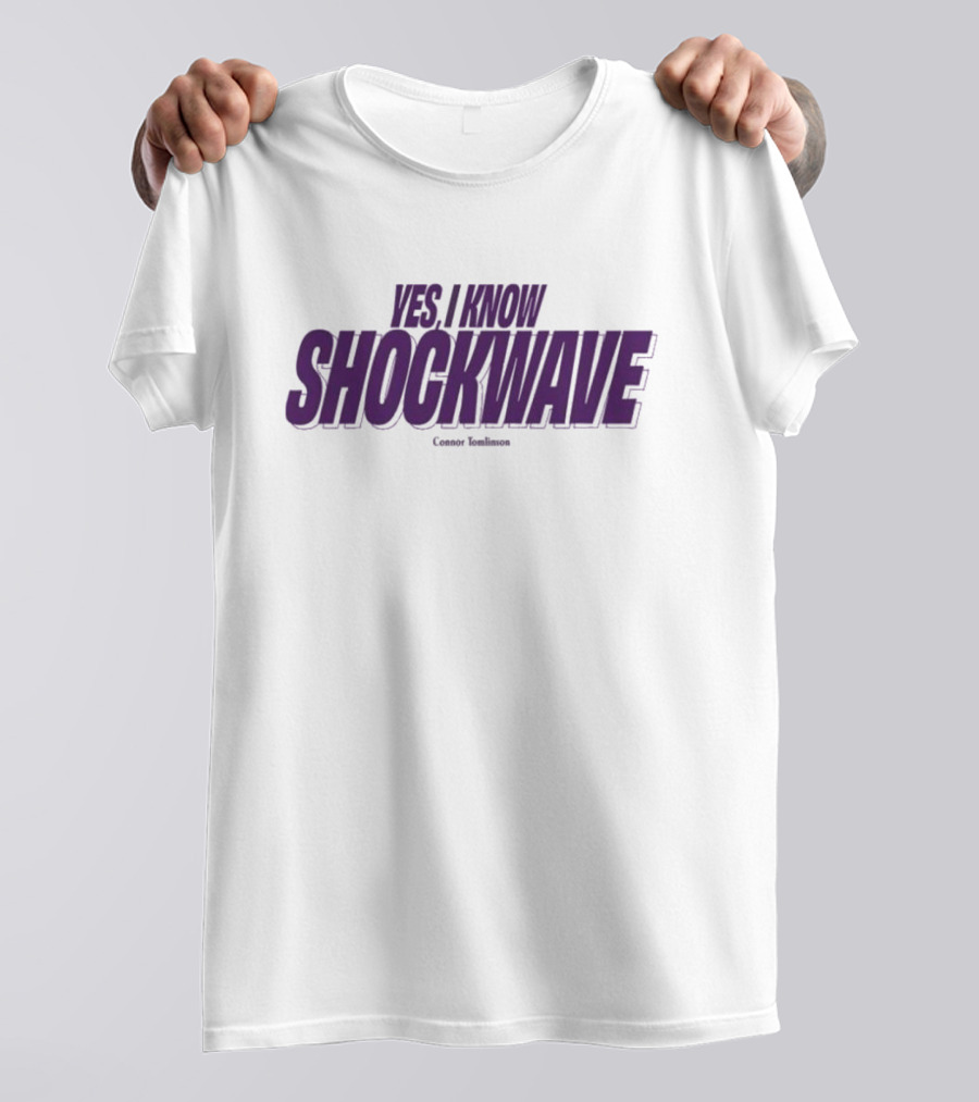 YES I KNOW SHOCKWAVE Connor Tomlinson Midweight T-Shirt