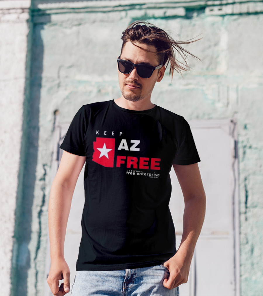 Keep AZ Free Arizona Free Enterprise Club Star T-Shirt