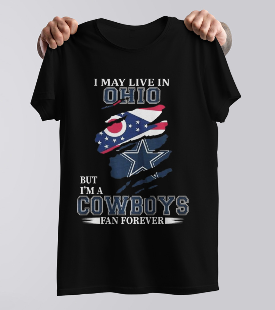 Ohio Resident Lifelong Dallas Cowboys Fan Enthusiast T-Shirt