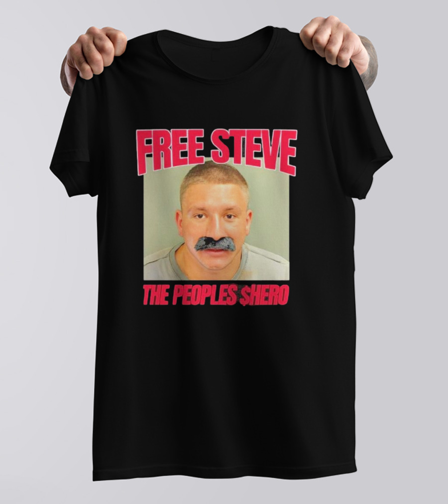 FREE STEVE THE PEOPLE'S $HERO T-Shirt