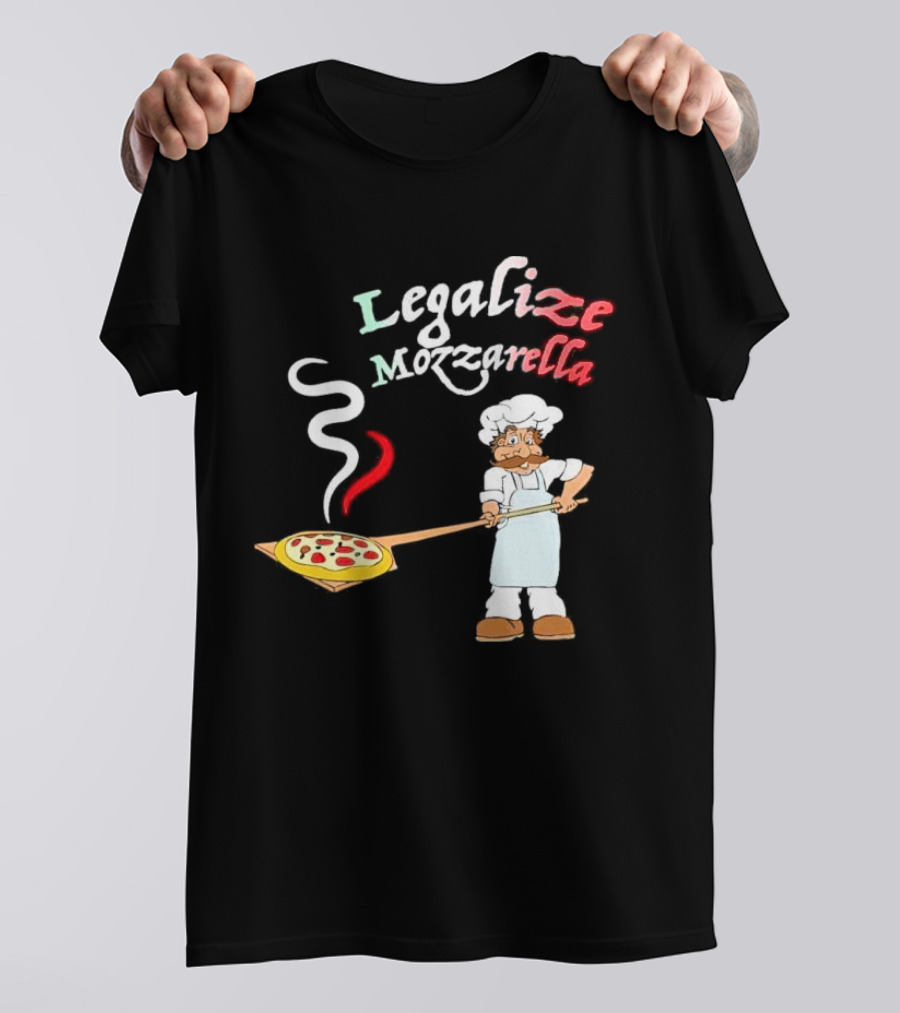 Legalize Mozzarella Pizza Chef With Pizza Peel And Steam T-Shirt