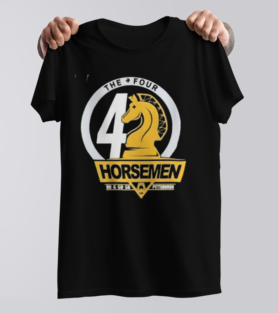 The Four Horsemen 90 6 50 56 Pittsburgh T-Shirt