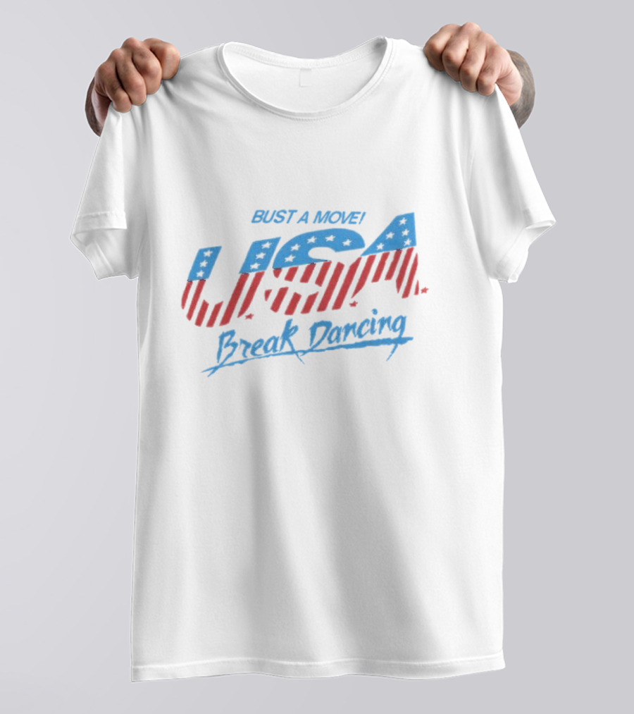 BUST A MOVE USA Break Dancing T-Shirt