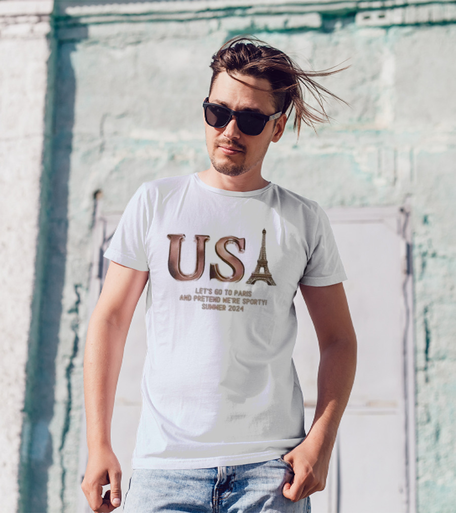 USA Eiffel Tower Let's Go To Paris Pretend Sporty Summer T-Shirt
