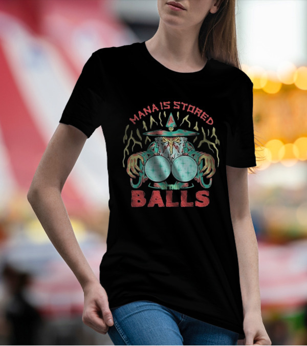 Wizardofbarge Mana Is Stored In The Balls Wizard Holding Magical Spheres T-Shirt