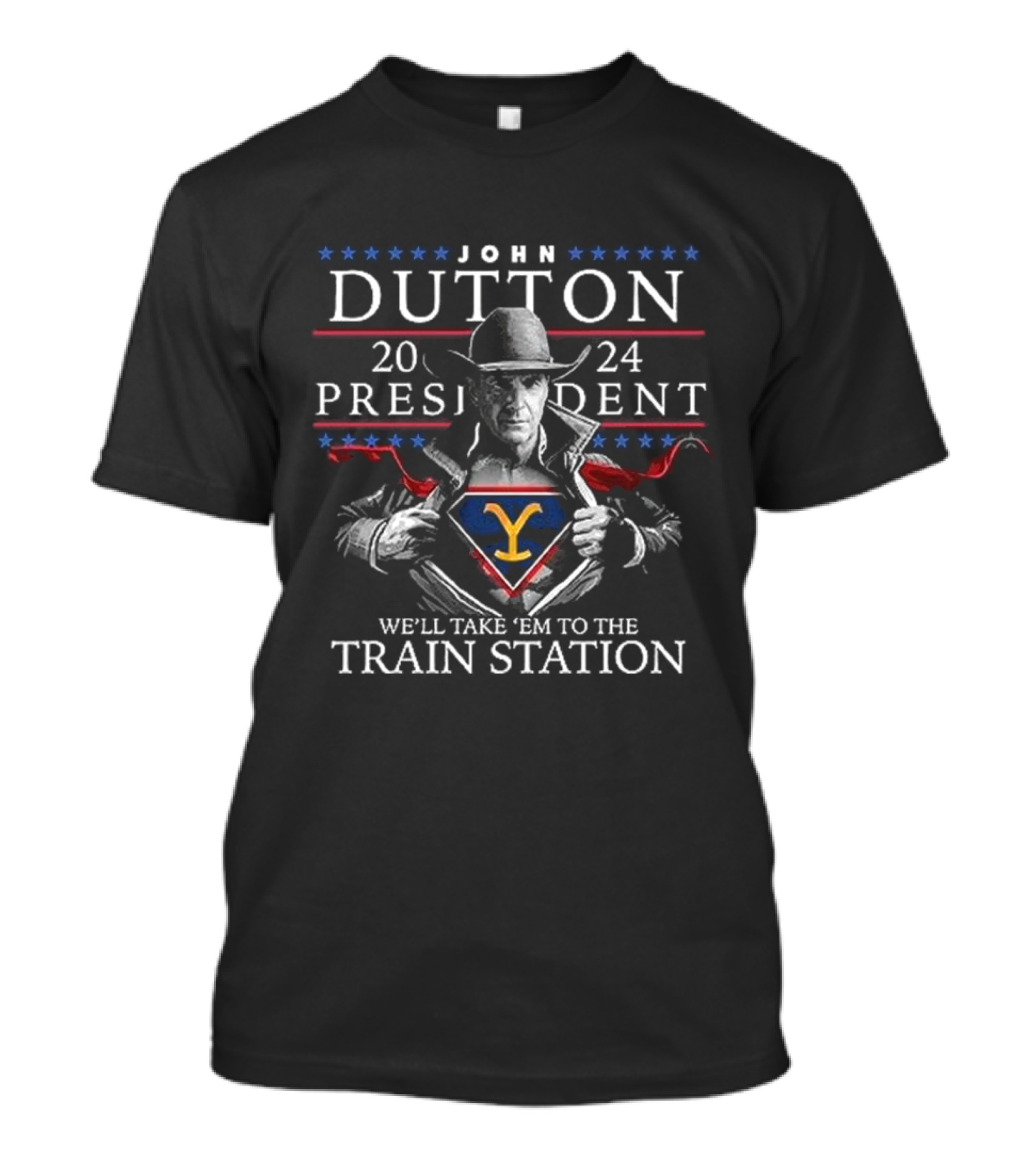 Yellowstone John Dutton 2024 President Campaign Parody Train Station T-Shirt
