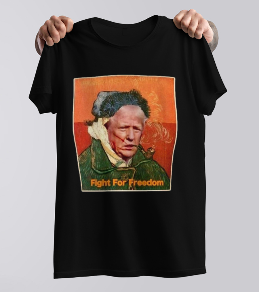 Donald Trump Fight For Freedom Vincent Van Gogh T-Shirt