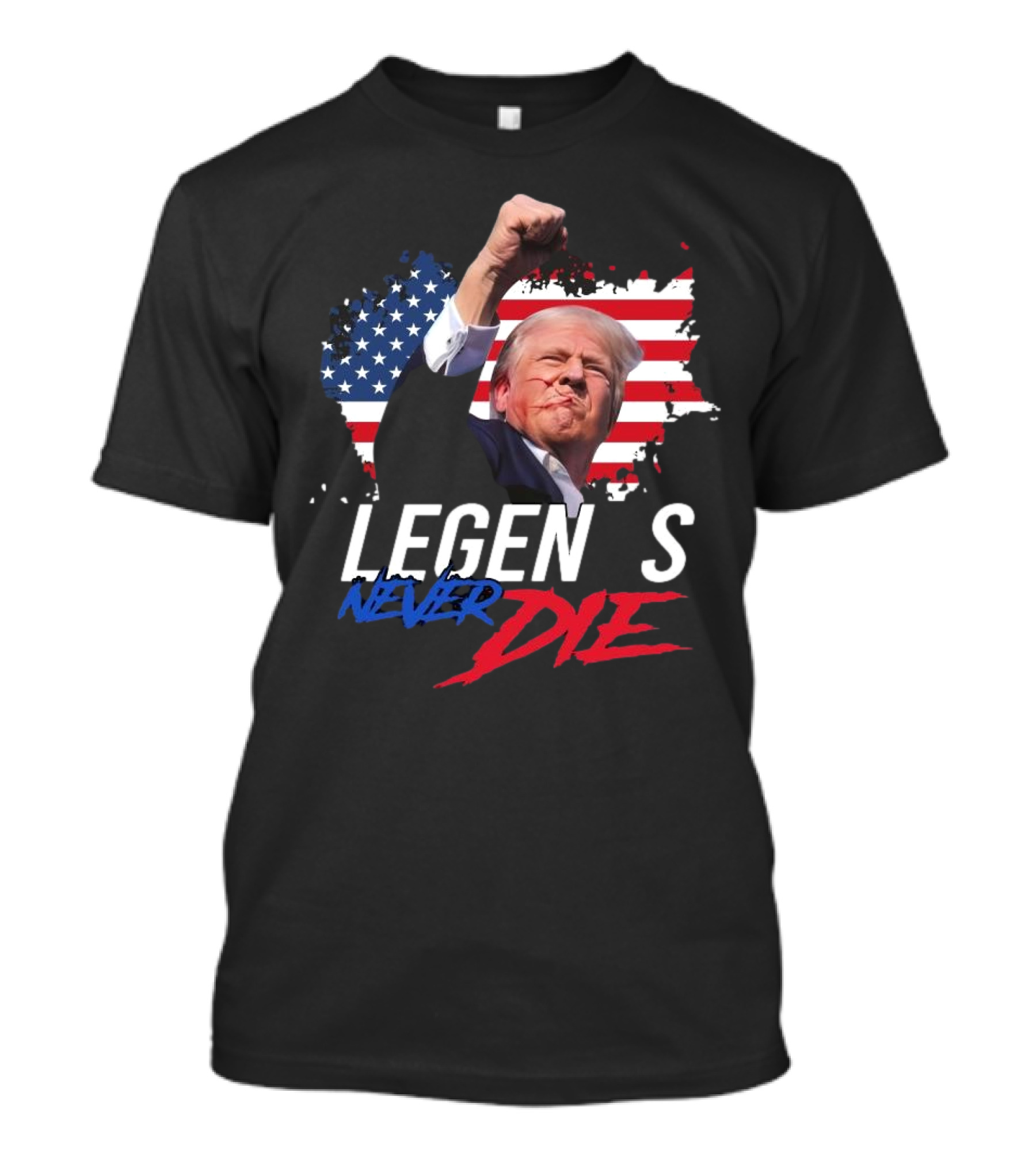 Donald Trump Legends Never Die 2024 Fight Flag Background T-Shirt