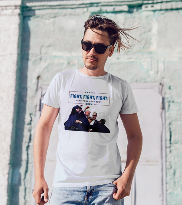 Fight Fight Fight Take Your Best Shot T-Shirt