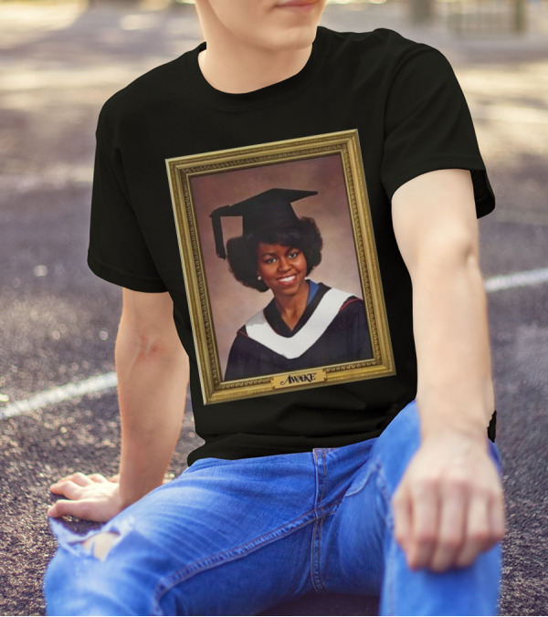Awake New York Michelle Obama Graduation Portrait T-Shirt
